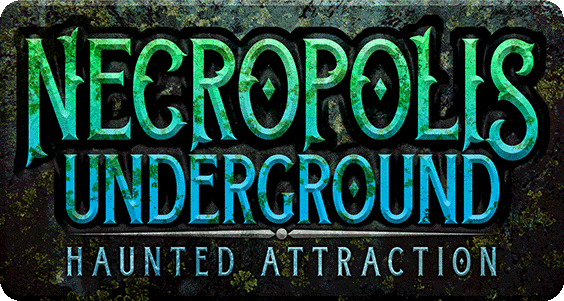 Necropolis Underground Haunted Attraction